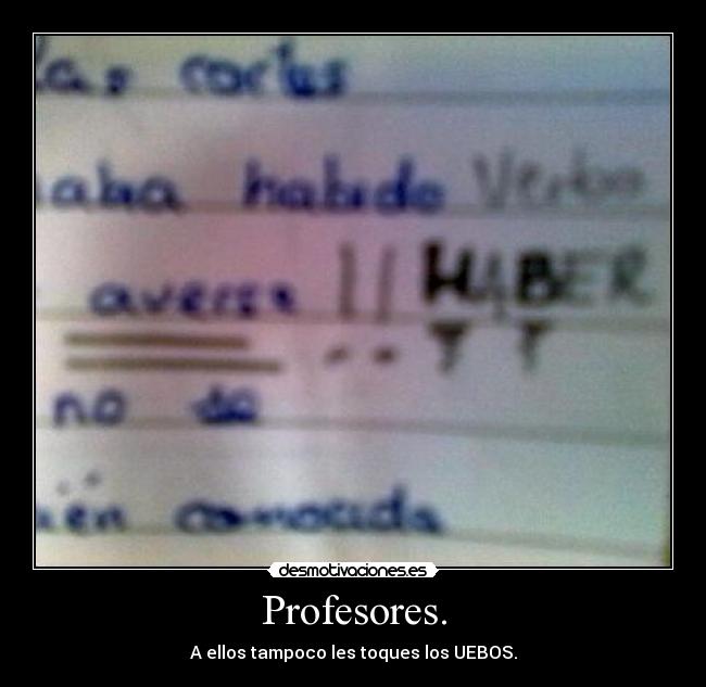 Profesores. -