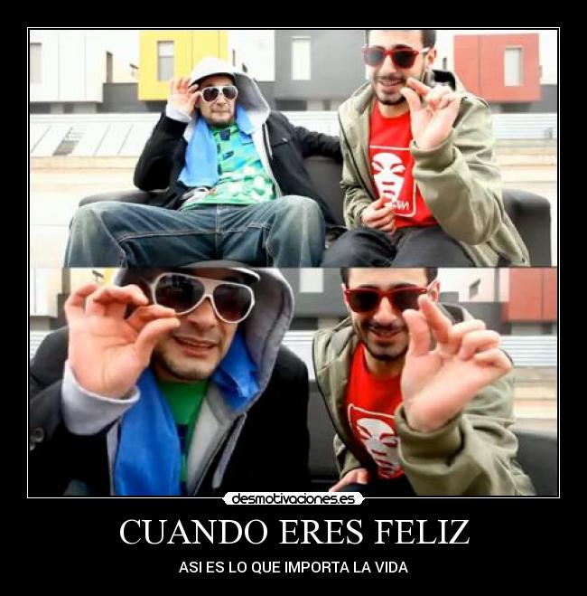 CUANDO ERES FELIZ - 