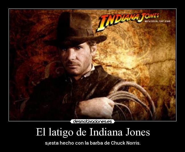 El latigo de Indiana Jones -