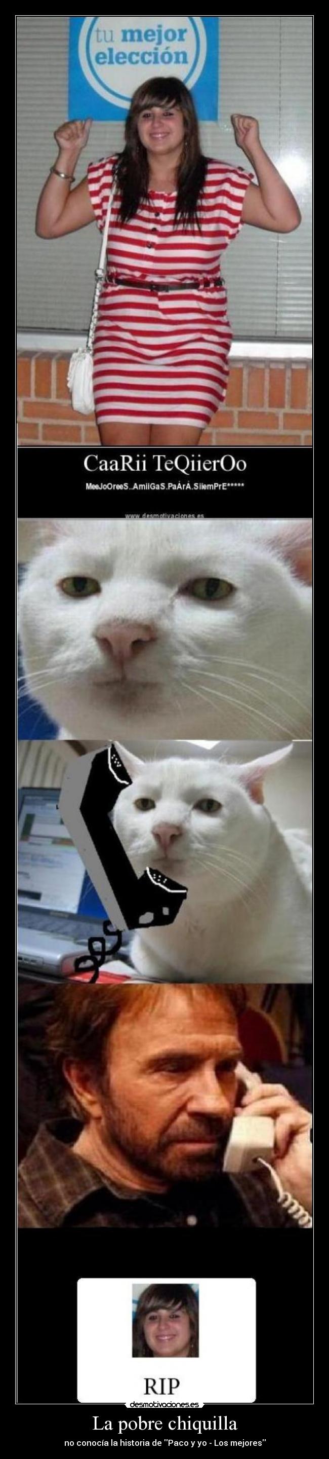 La pobre chiquilla -