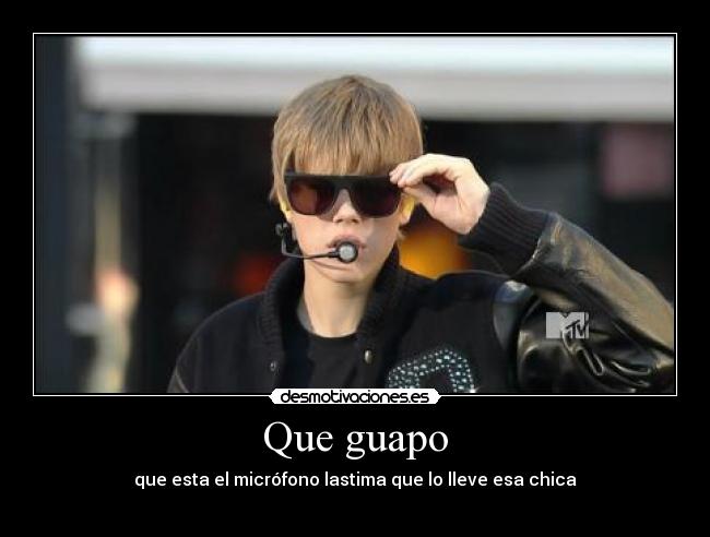 Que guapo - que esta el micrófono lastima que lo lleve esa chica