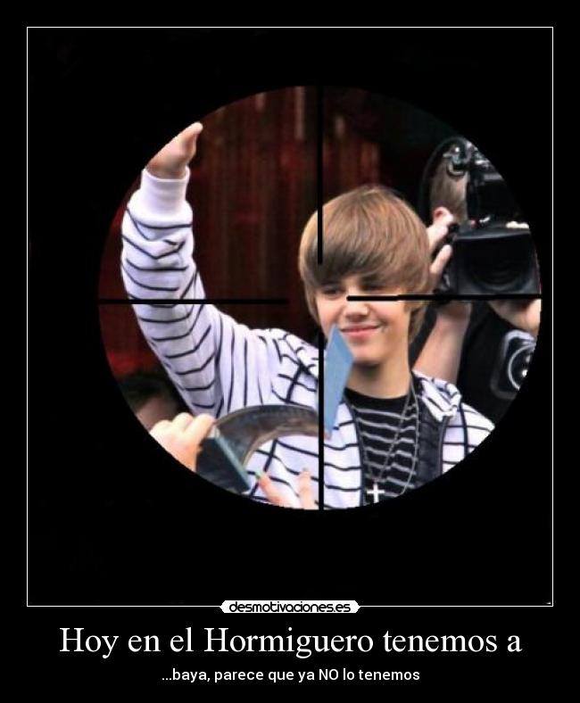 Hoy en el Hormiguero tenemos a - 