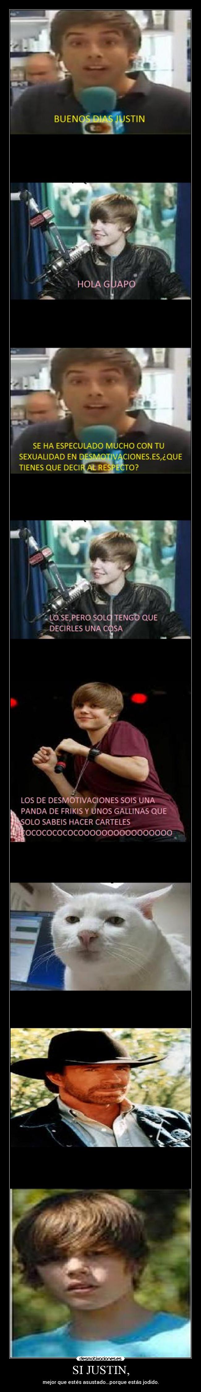 SI JUSTIN, -