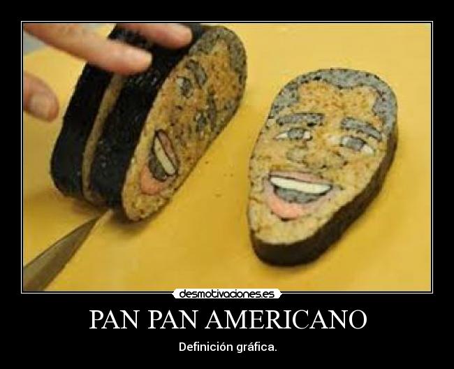 PAN PAN AMERICANO - Definición gráfica.