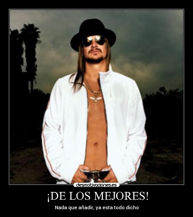 carteles kid rock desmotivaciones