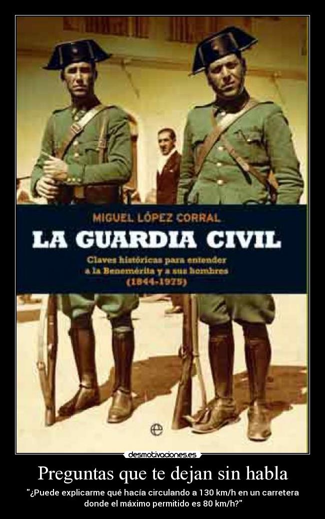 carteles guardia pregunta desmotivaciones
