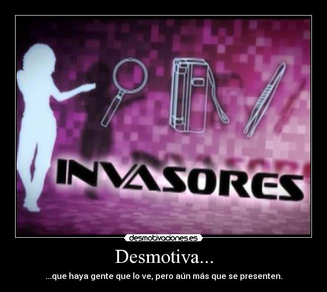 carteles invasores chorradas tonteria tv desmotivaciones