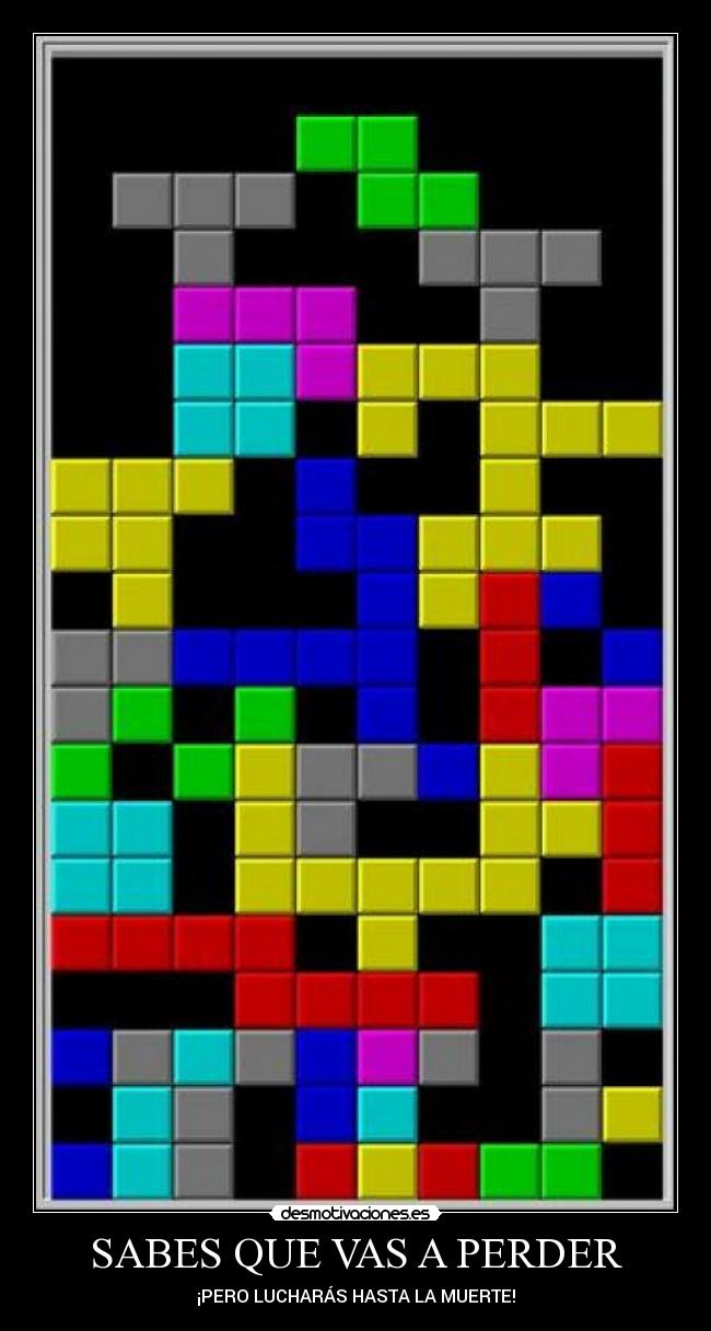 carteles tetris desmotivaciones