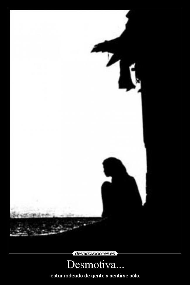 Desmotiva... - 
