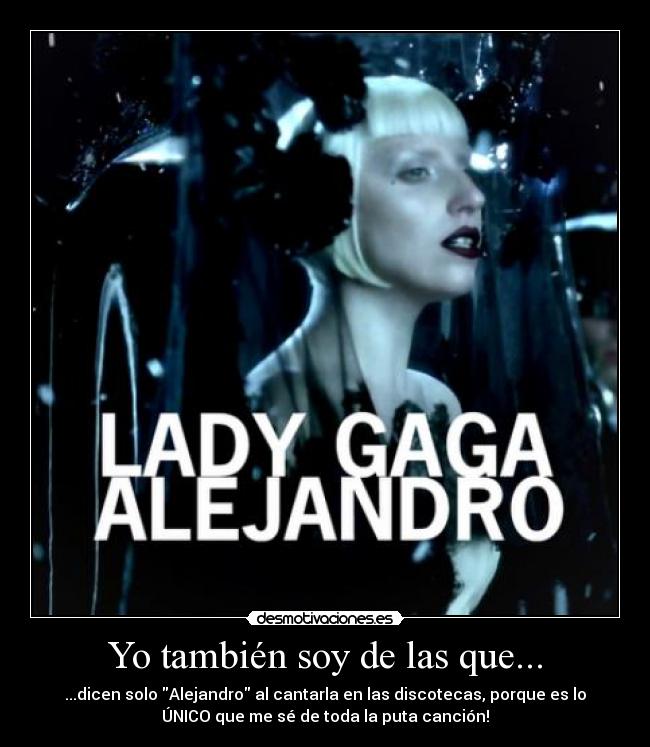 Yo también soy de las que... -