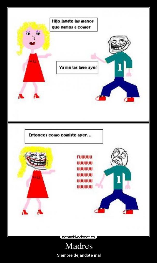 Madres - Siempre dejandote mal