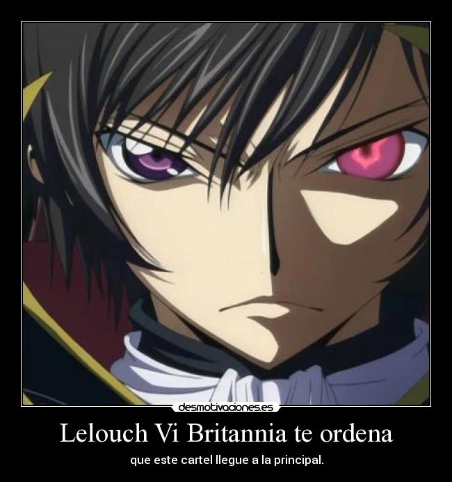 Lelouch Vi Britannia te ordena -