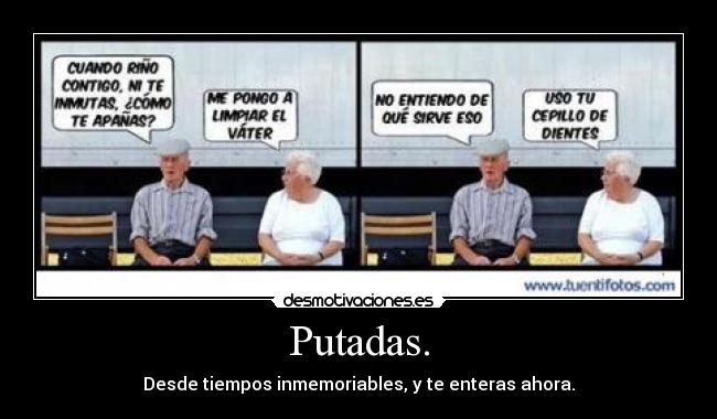Putadas. -