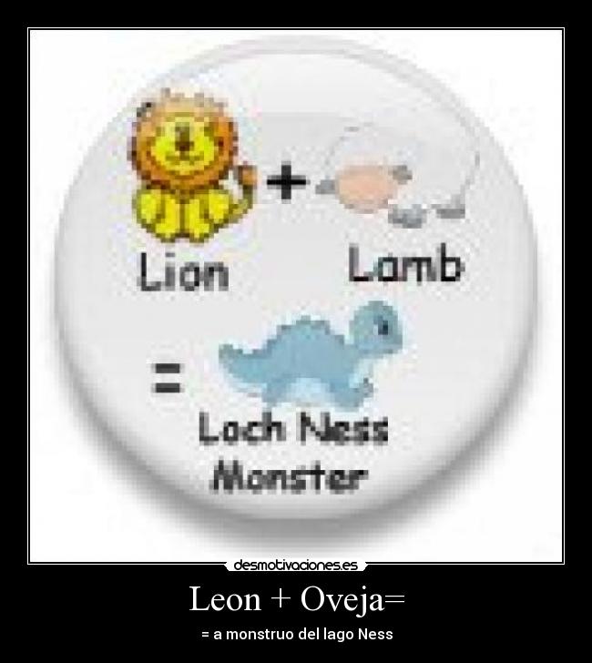 Leon + Oveja= -