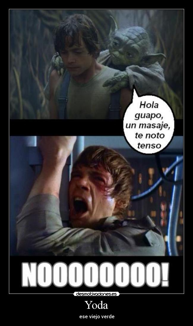 Yoda - ese viejo verde