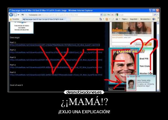 ¿¡MAMÁ!? - ¡EXIJO UNA EXPLICACIÓN!