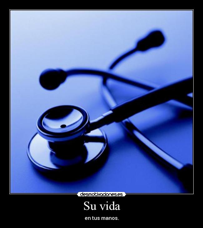 Su vida - en tus manos.