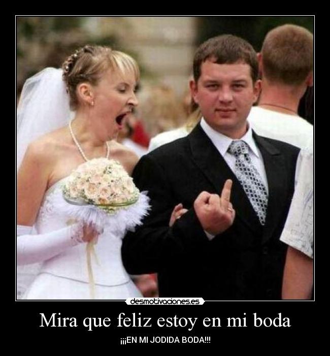 carteles boda desmotivaciones