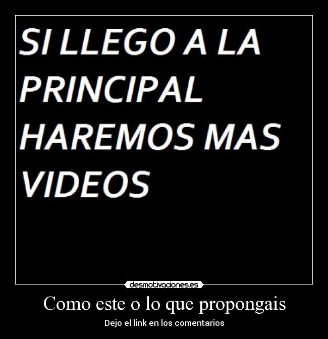 Como este o lo que propongais -