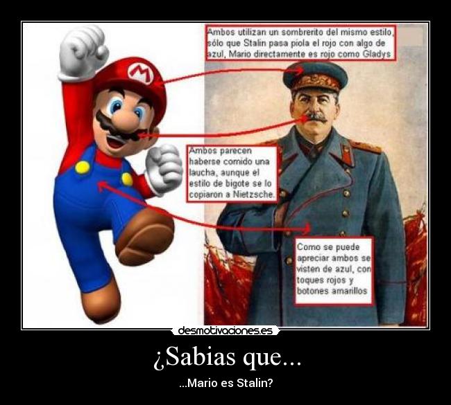 ¿Sabias que... - ...Mario es Stalin?