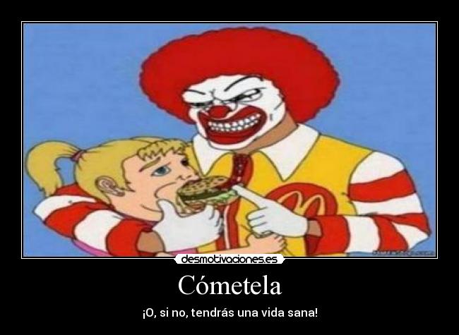 carteles mcdonalds mierda desmotivaciones