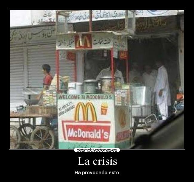 carteles crisis macdonalds puesto desmotivaciones