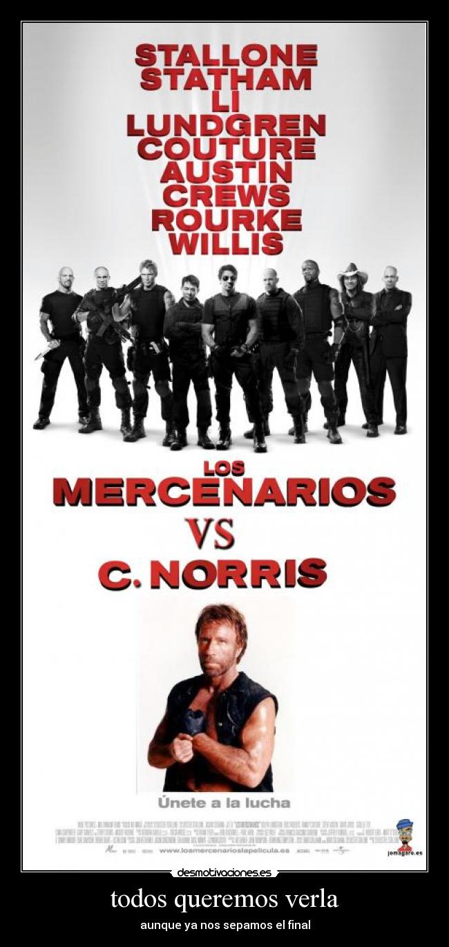 todos queremos verla - aunque ya nos sepamos el final