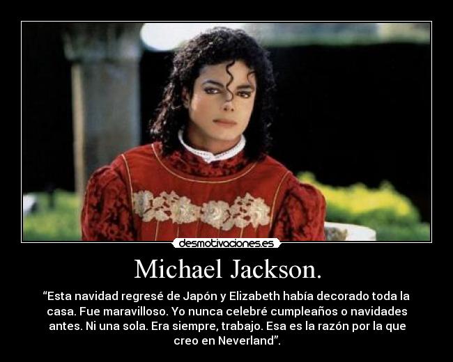 Michael Jackson. - 