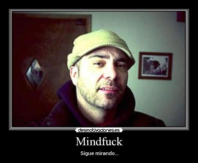 Mindfuck - 