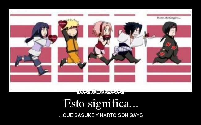 carteles naruto sasuke itachi sakura hinata desmotivaciones