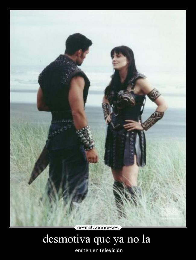 desmotiva que ya no la  - 