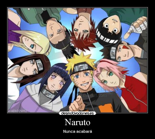 carteles naruto naruto shippuden sakura haruno uzumaki inuzuka kiba hyuuga neji hinata rock lee yamanako ino gaara desmotivaciones