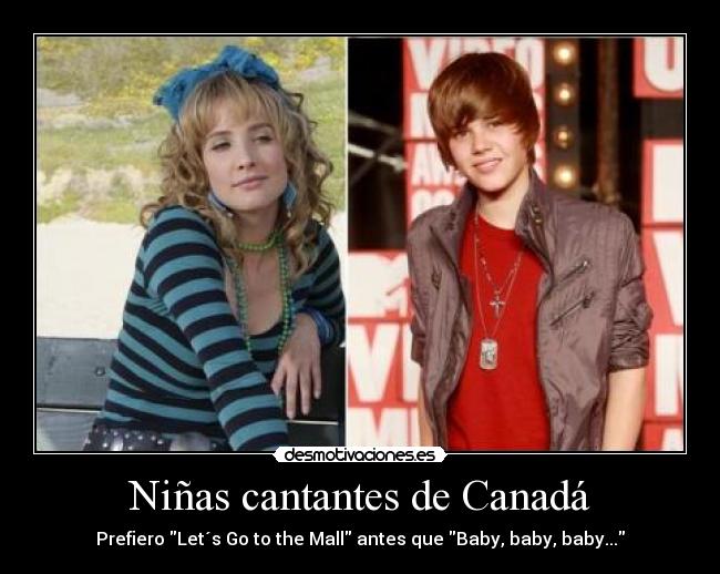 Niñas cantantes de Canadá - Prefiero Let´s Go to the Mall antes que Baby, baby, baby...