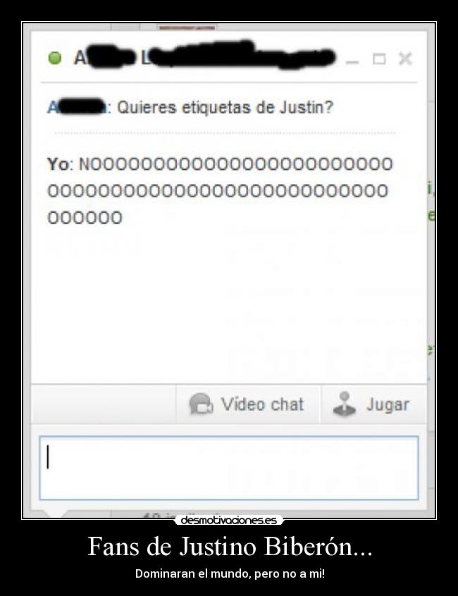 Fans de Justino Biberón... -