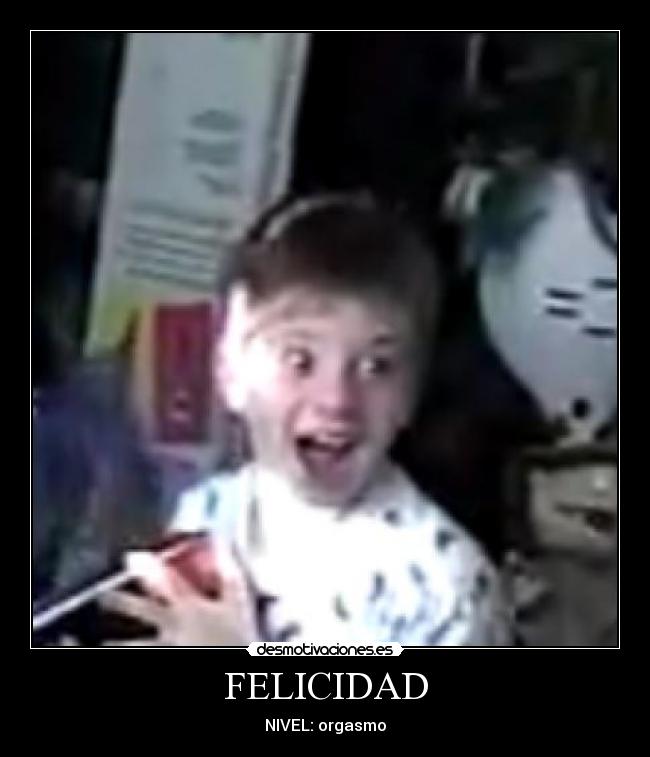 FELICIDAD -