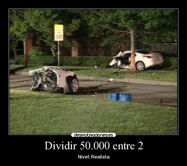 Dividir 50.000 entre 2 -