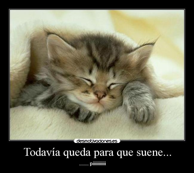 Todavía queda para que suene... - 