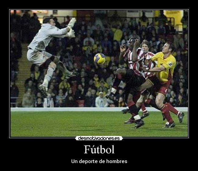 Fútbol - Un deporte de hombres