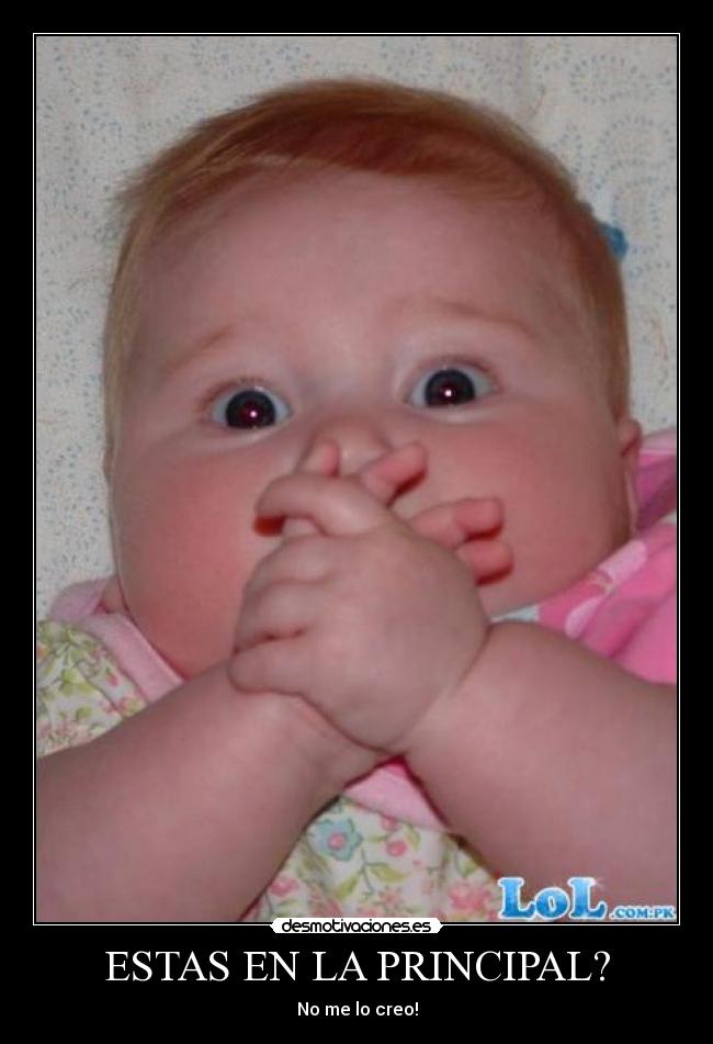 carteles bebe asombrado desmotivaciones
