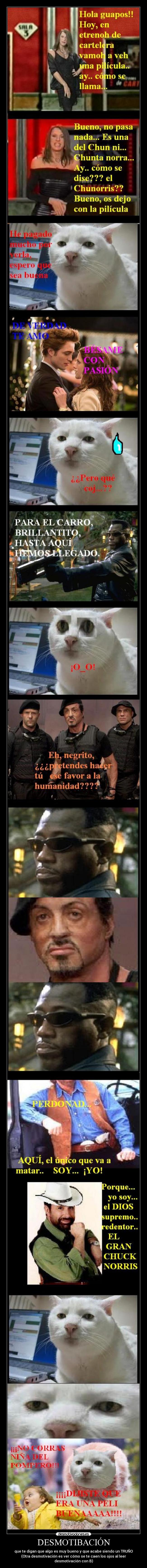 DESMOTIBACIÓN - que te digan que algo es muy bueno y que acabe siendo un TRUÑO
(Otra desmotivación es ver cómo se te caen los ojos al leer desmotivación con B)