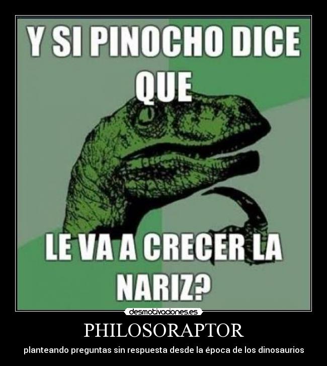PHILOSORAPTOR - planteando preguntas sin respuesta desde la época de los dinosaurios