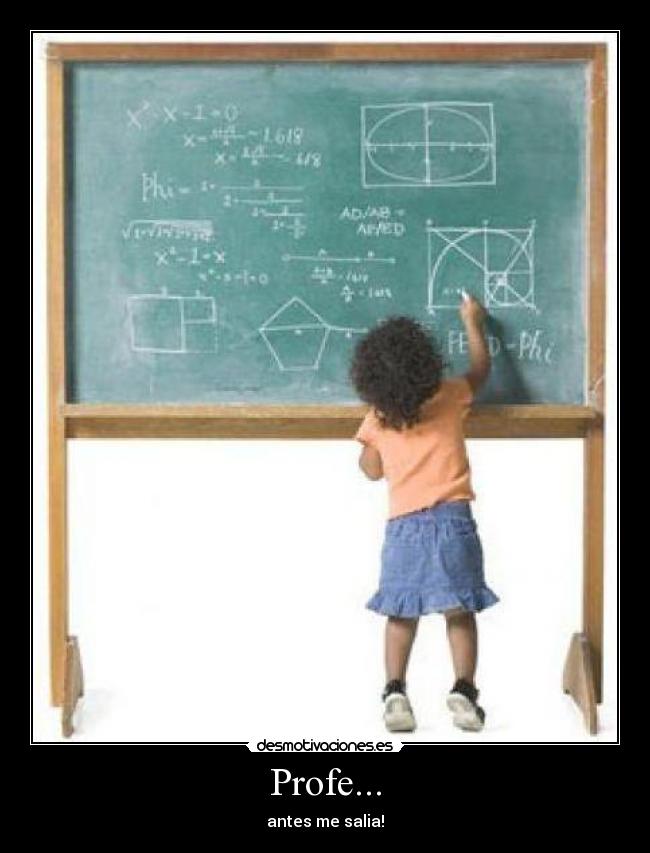 Profe... - antes me salia!