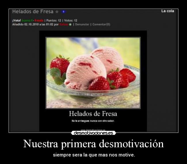 Nuestra primera desmotivación -
