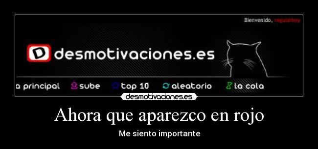 Ahora que aparezco en rojo -