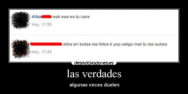 las verdades - algunas veces duelen
