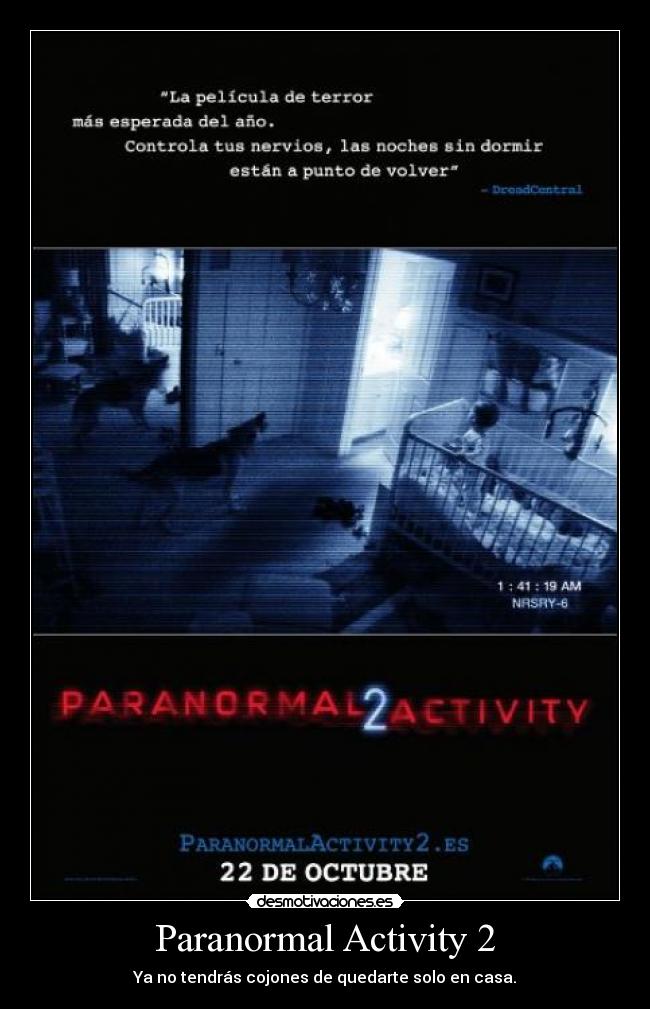 Paranormal Activity 2 - 
