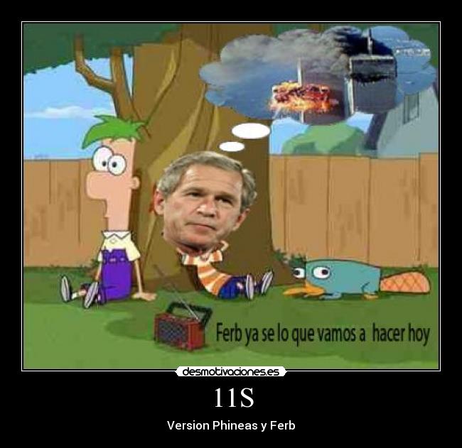 11S - Version Phineas y Ferb