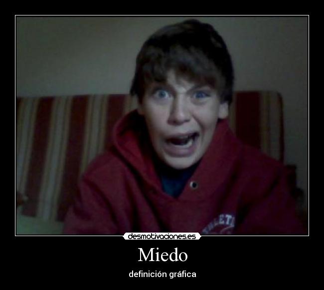 Miedo -