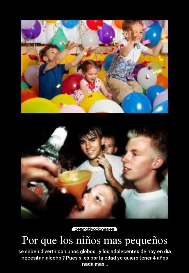 Por que los niños mas pequeños - 