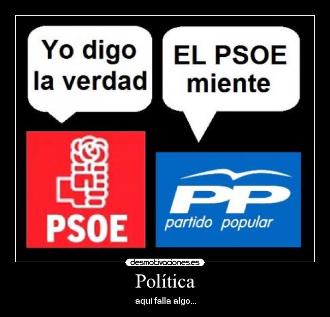 Política - aquí falla algo...